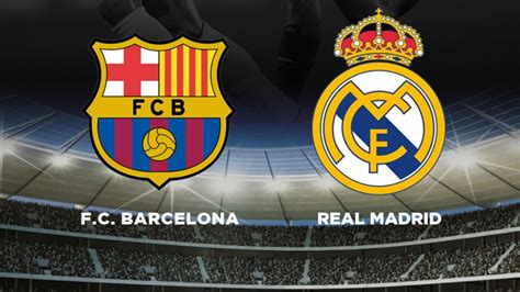 El Favorito Para El Clásico Barça Real Madrid Las Apuestas Ya