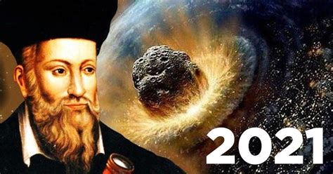 Les prédictions de Nostradamus pour lannée 2021