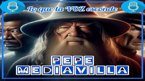 Lo que la VOZ esconde Pepe Mediavilla Doblaje en España YouTube