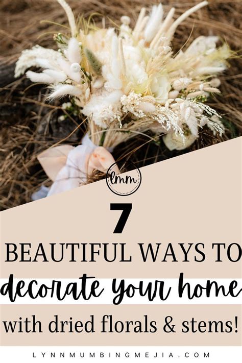 White Flowers With The Words 7 Beautiful Ways To Decorate Your Home