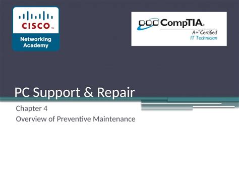 PPTX PC Support Repair Chapter 4 Overview Of Preventive Maintenance