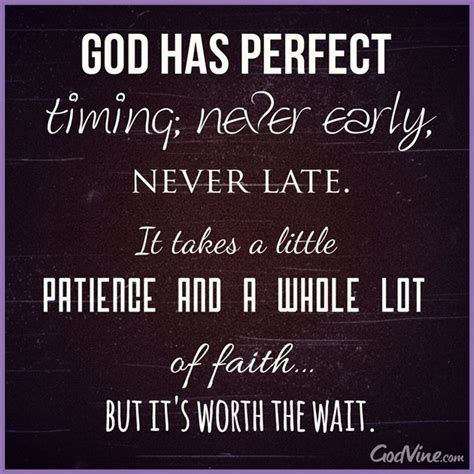 God Has Perfect Timing Gods Timing Quotes Perfect Timing Quotes Inspirational Quotes