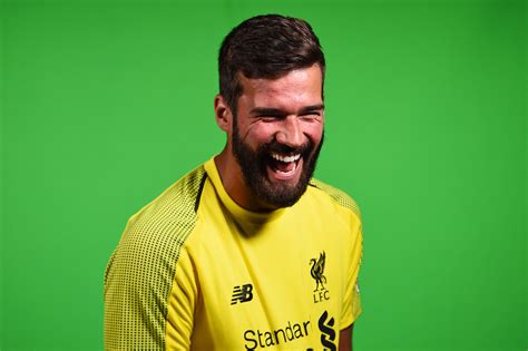 Alisson Ramses Becker Welcome To Liverpool Football Club The