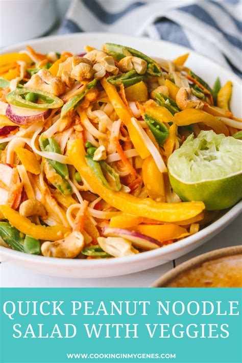 Easy Thai Inspired Noodle Salad With Peanut Sauce Cooking In My Genes