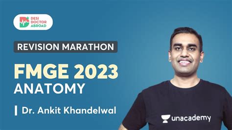 FMGE 2023 Marathon Anatomy MCQs Revision Dr Ankit Khandelwal YouTube