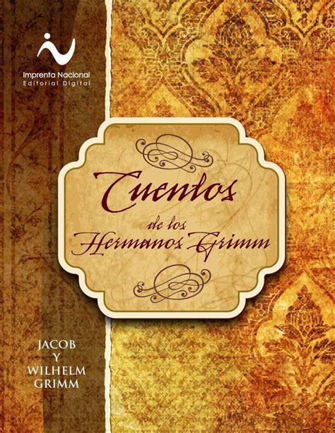 Cuentos Hermanos Grimm Jacob Grimm Imprenta Nacional Freelibros