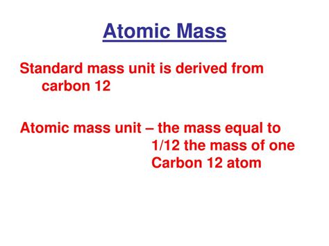 PPT - Atomic Mass PowerPoint Presentation, free download - ID:6808276