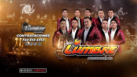 Grupo La Lumbre En La Chispa San Jose Del Rincon Youtube