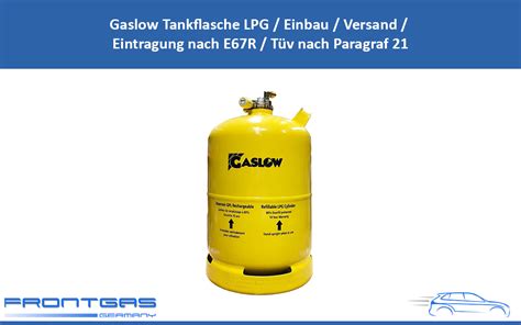 Gaslow Tankflasche Lpg Einbau Versand Eintragung Nach E R T V