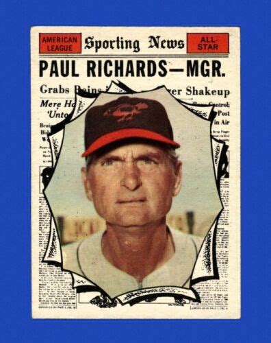 1961 Topps Set Break 566 Paul Richards EX EXMINT GMCARDS EBay