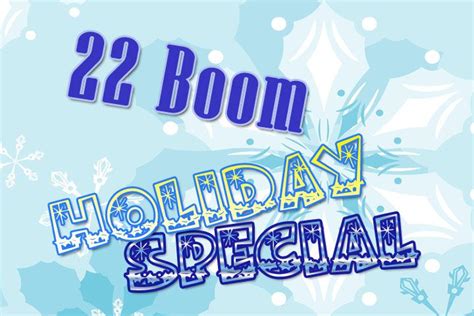 22 Boom Holiday Business Episode 91 Its Our 22 Boom Holiday Tv Special And In This Episode