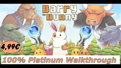 Barry The Bunny Ps4 And Ps5 Crossbuy 100 Platinum Walkthrough 🏆