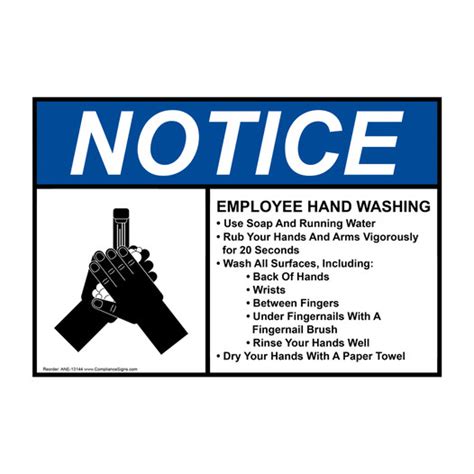 Notice Sign Employee Hand Washing Sign Ansi