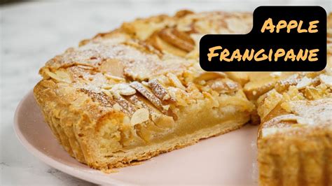 Apple Frangipane Tart With A Buttery Crust Apple Almond Tart Youtube