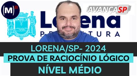 AVANÇA SP PREF LORENA SP 2024 NÍVEL MÉDIO PROVA DE RACIOCÍNIO