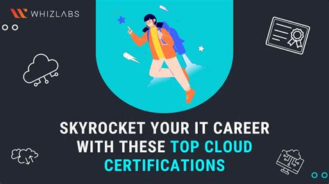 Skyrocket Your It Career With These Top Cloud Certifications