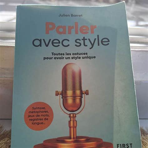 Parler Avec Style Julien Barret Parler Avec Style