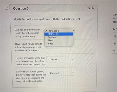 Solved Question 3 5 pts Match the pollination syndrome with | Chegg.com