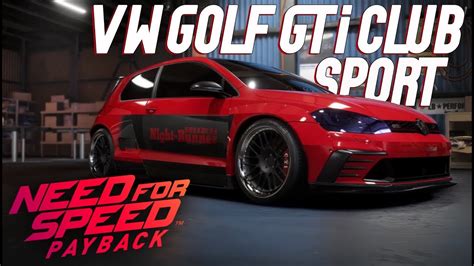 Need For Speed Payback Vw Golf Gti Clubsport Personalización