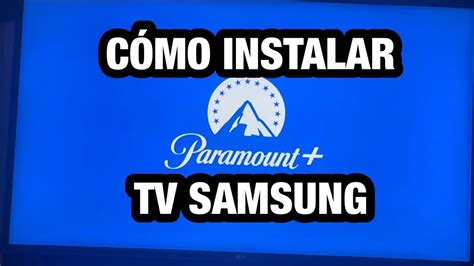 Instalar Paramount Plus En Smart Tv Youtube