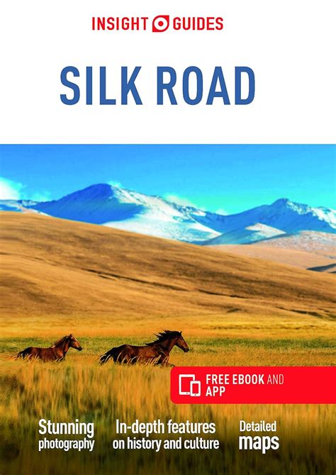 Insight Guides The Silk Road Travel Guide With Free Ebook Insight