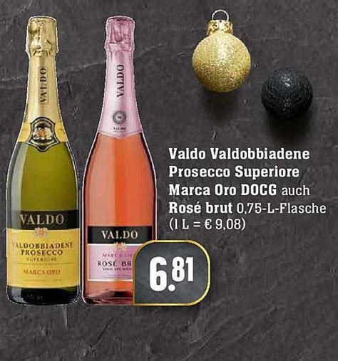 Valdo Valdobbiadene Prosecco Superiore Marca Oro Docg Ros Brut Angebot