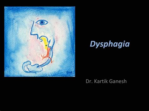 Ppt Dysphagia Powerpoint Presentation Free Download Id730576