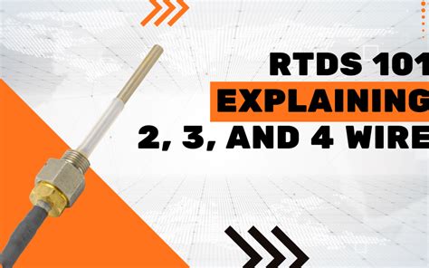 Unraveling Rtd Sensor Mysteries The Ultimate Guide To And Wire