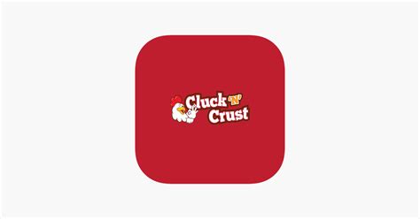 ‎cluck N Crust On The App Store