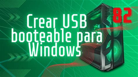 Crear USB Booteable Para Windows 10 Academia Gratuita