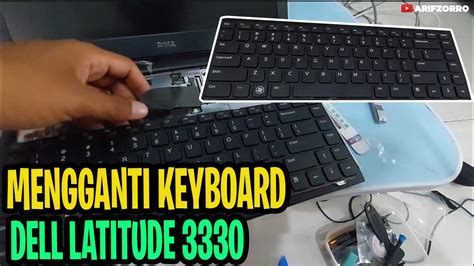 Cara Mengganti Keyboard Dell Latitude Youtube