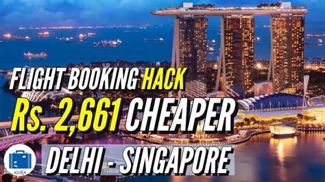 Delhi To Singapore Flight Ticket Price Flight Booking Discount