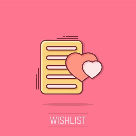 Premium Vector Wishlist Icon In Comic Style Like Document Cartoon