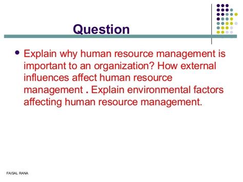 How You Explain Why Human Resource Management Is Important To An Org