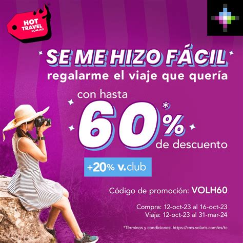 Volaris Hot Travel 2023 Hasta 60 De Descuento En Vuelos 20