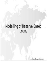 Modelling of Reserve Based Loans: A Comprehensive Guide to | Course Hero