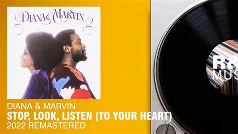 Diana Ross And Marvin Gaye Stop Look Listen To Your Heart 2022 Remastered Lyric Video