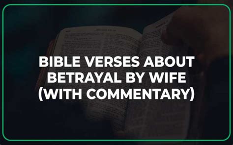 25 Bible Verses About Betrayal By Wife With Commentary Scripture Savvy