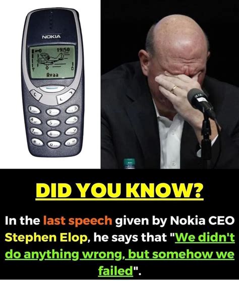 DID YOU KNOW In The Last Speech Given By Nokia CEO Stephen Elop He