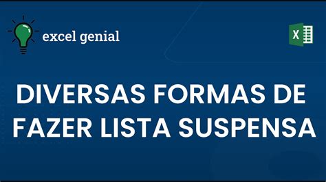 Diversas Formas De Fazer Lista Suspensa No Excel Youtube