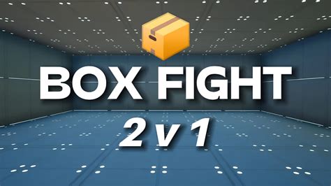 BOX FIGHT 2V1 9640 0395 8470 By Qbz0 Fortnite Creative Map Code