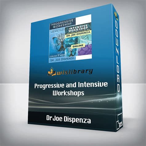 Dr Joe Dispenza - Progressive and Intensive Workshops - Wisdom Library