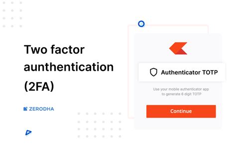 Two Factor Authentication 2fa Z Connect By Zerodha