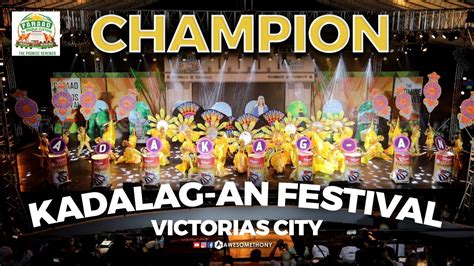 CHAMPION Kadalag An Festival Victorias City Panaad Sa Negros