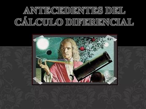 Antecedentes Del Calculo Diferencial PPT Descarga Gratuita