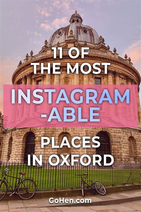 11 Of The Most Instagrammable Places In Oxford GoHen Blog Instagram