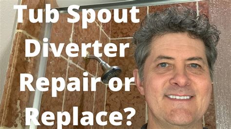 Tub Spout Diverter Repair Or Replace Youtube