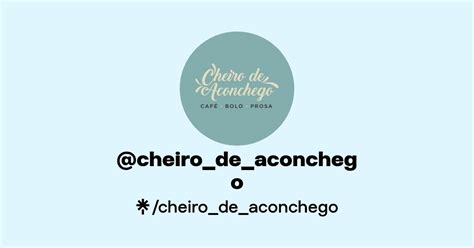 Cheiro De Aconchego Instagram Facebook Linktree