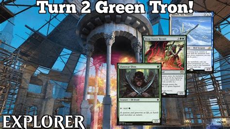 Turn Green Tron Green Yorion Top Mythic Explorer Mtg Arena