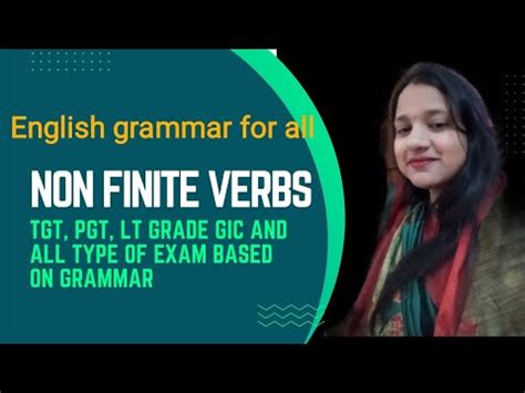 What Are Finite And Non Finite Infinitive Gerund Participle Tgt Pgt